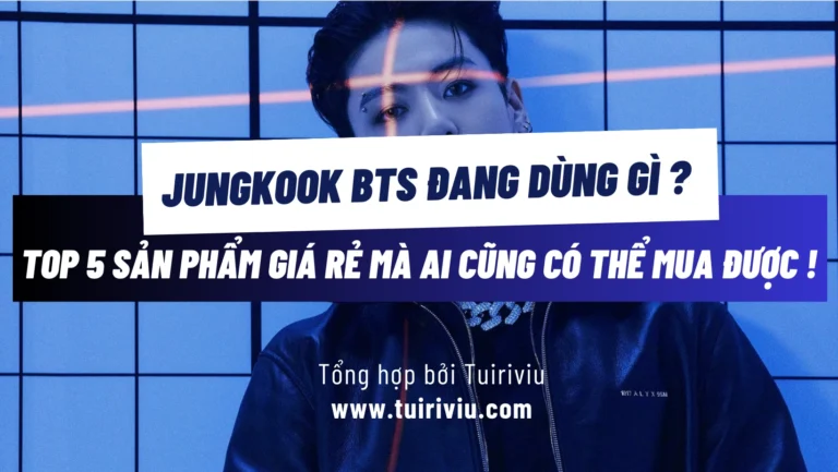 6 món đồ Jungkook BTS dùng – Fan tha hồ cheap moment