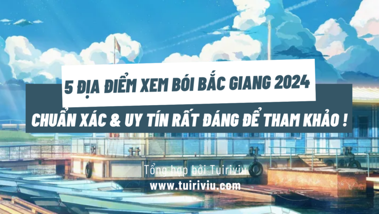 5 Địa điểm xem bói Bắc Giang 2024: Chi phí, Review Chi Tiết