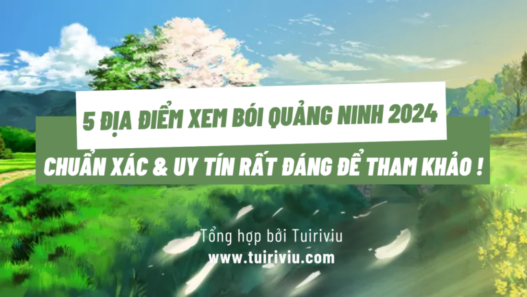 5 Địa điểm xem bói Quảng Ninh 2024: Chi phí, Review Chi Tiết