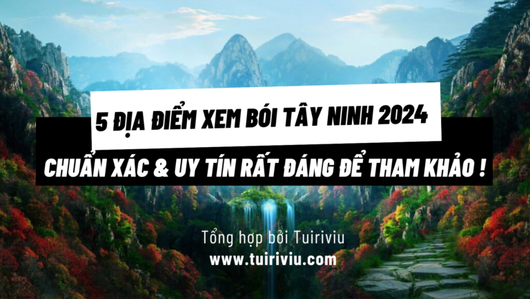 5 Địa điểm xem bói Tây Ninh 2024: Chi phí, Review Chi Tiết
